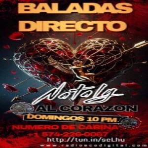 BALADAS DIRECTO AL CORAZON 14 ABRIL 2024