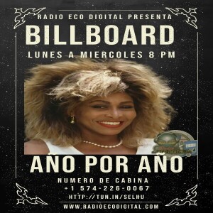 BILLBOARD AÑO POR AÑO 08 ABRIL 2024