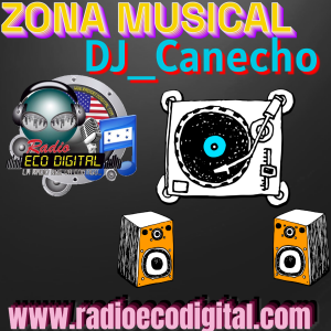 ZONA MUSICAL DJ_Canecho