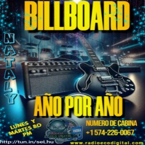 BILLBOARD AÑO POR AÑO 03 FEBRERO 2025