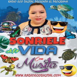 PROGRAMA SONRIELE  A LA VIDA 26 DE ABRIL