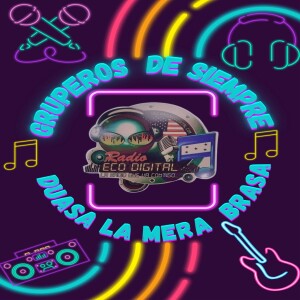 GRUPEROS DE SIEMPRE_DUASA