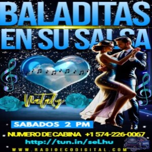 BALADITAS EN SU SALSA 26 ABRIL 2025