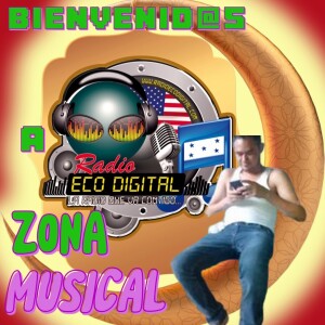 ZONA MUSICAL con HECTOR COCA- DJ--Canecho