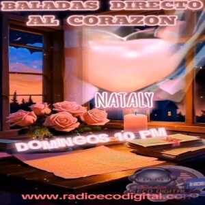 BALADAS DIRECTO AL CORAZON 01 JUNIO 2025