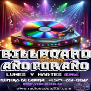 BILLBOARD AÑO POR AÑO 22 ABRIL 2025