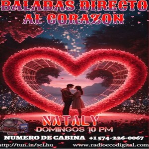 BALADAS DIRECTO AL CORAZON 11 MAYO 2025