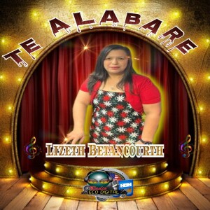 Te Alabare Con Liz Estrada
