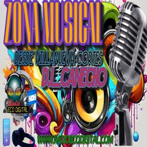 ZONA MUSICAL con HECTOR COCA DJ_Canecho