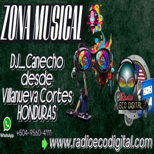 ZONA MUSICAL con HECTOR COCA DJ_Canecho