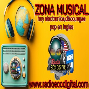 ZONA MUSICAL con HECTOR COCA DJ_Canecho