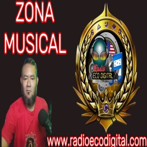 ZONA MUSICAL con HECTOR COCA DJ_Canecho