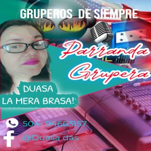 PARRANDA GRUPERA _GRUPEROS DE SIEMPRE