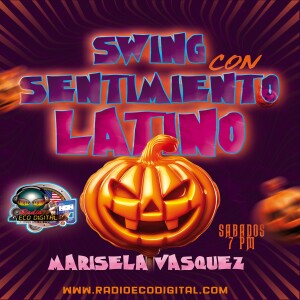 Swing con sentimiento Latino con Marisela 09 de noviembre