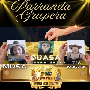 PARRANDA _GRUPERAS_DUASA