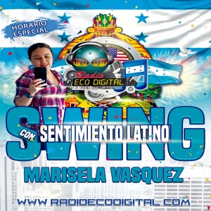 Swing con sentimiento Latino con Marisela 21 de septiembre