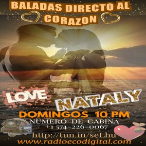 BALADAS DIRECTO AL CORAZÓN  29 OCTUBRE 2023