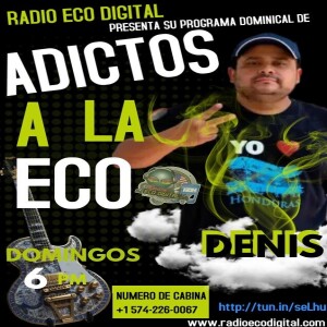 Adictos A La Eco 10-01-23