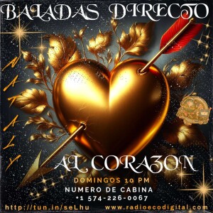 BALADAS DIRECTO AL CORAZON 03 NOVIEMBRE 2024