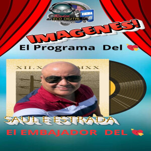 PROGRAMA DEL AMOR IMAGENES CON SAUL E ESTRADA