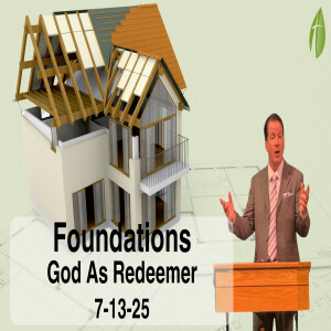 Foundations: God as Redeemer