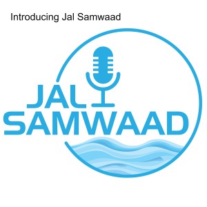 Introducing Jal Samwaad