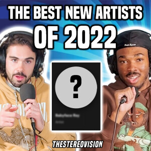 THE TOP 5 BEST NEW ARTISTS OF 2022