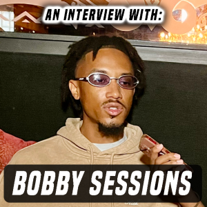 THE BOBBY SESSIONS INTERVIEW