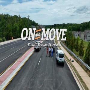 On the Move | Ronald Reagan Extension Now Open