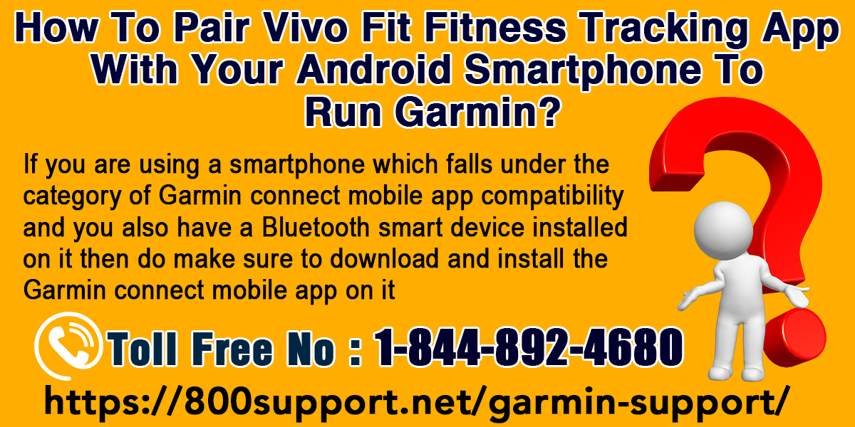 How To Pair Vivo Fit Fitness Tracking App With Your Android Smartphone To Run Garmin?