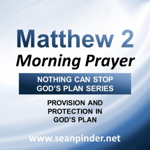 Provision and Protection in God’s Plan