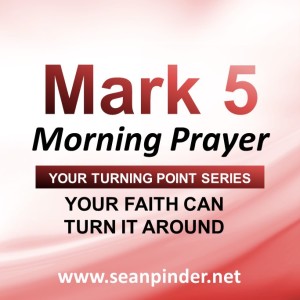Your Faith Can Turn It Around