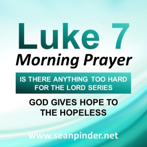 God Gives Hope to the Hopeless