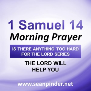 The Lord Will Help You