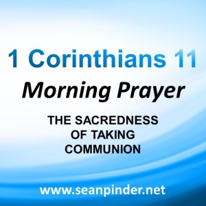 The Sacredness of Taking Communion