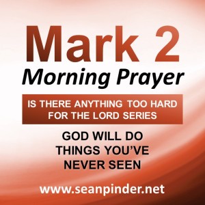 God Will Do Things You’ve Never Seen