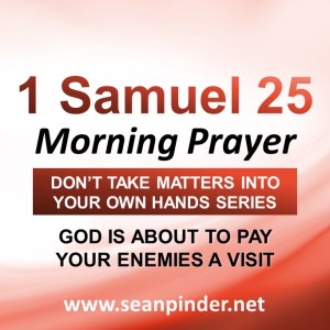 God is About to Pay Your Enemies a Visit