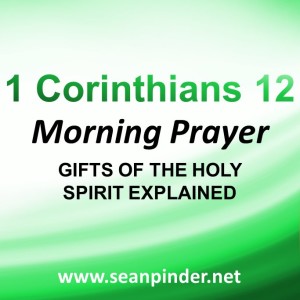 Gifts of the Holy Spirit Explained