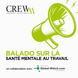Balado sur la santé mentale au travail