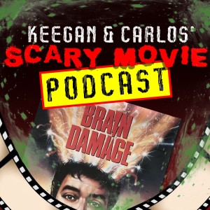 Episode 22: Brain Damage