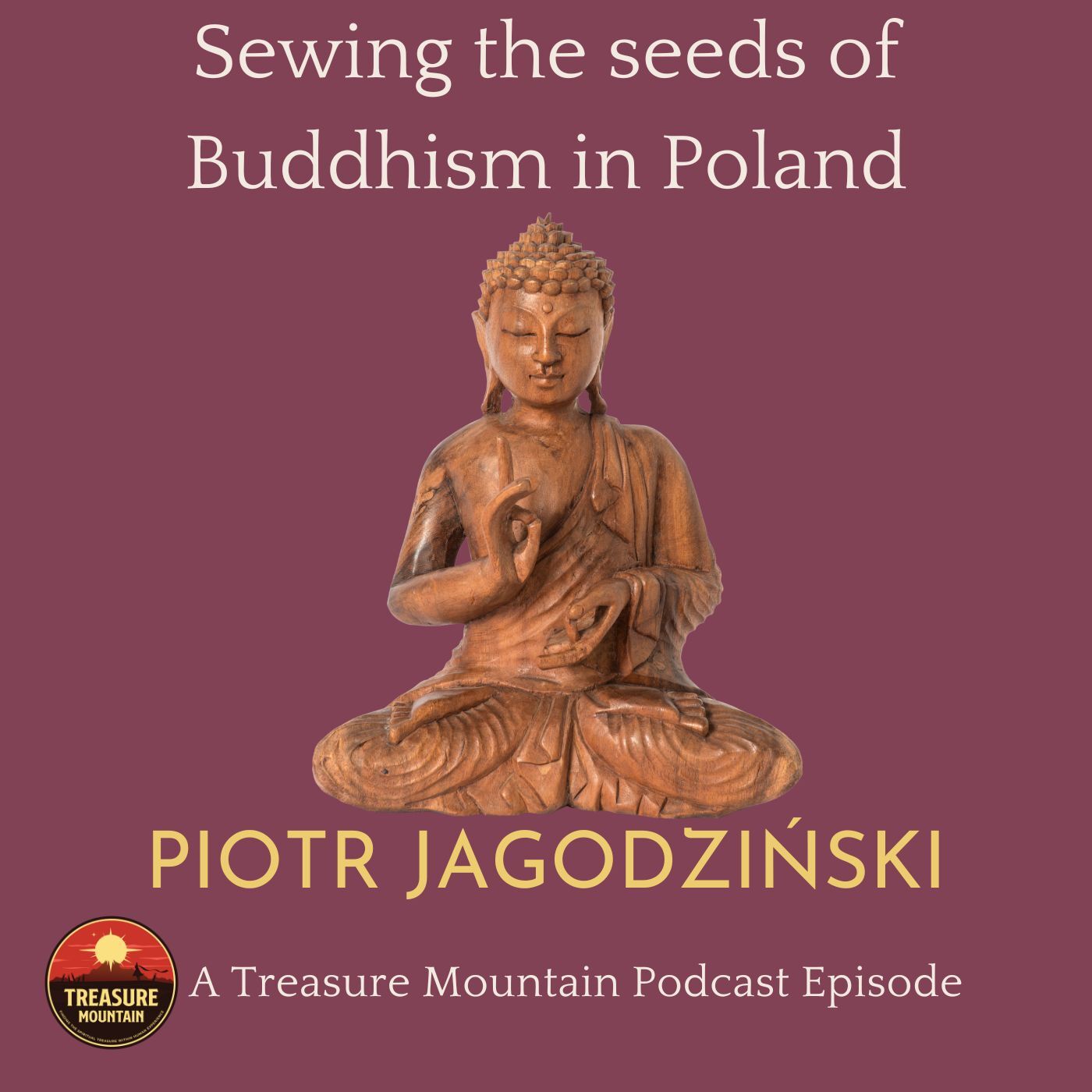 Sewing The Seeds of Buddhism in Poland - Piotr Jagodziński