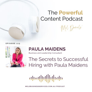 The Secrets to Successful Hiring with Paula Maidens