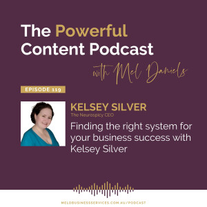 Finding the right system for your business success with Kelsey Silver