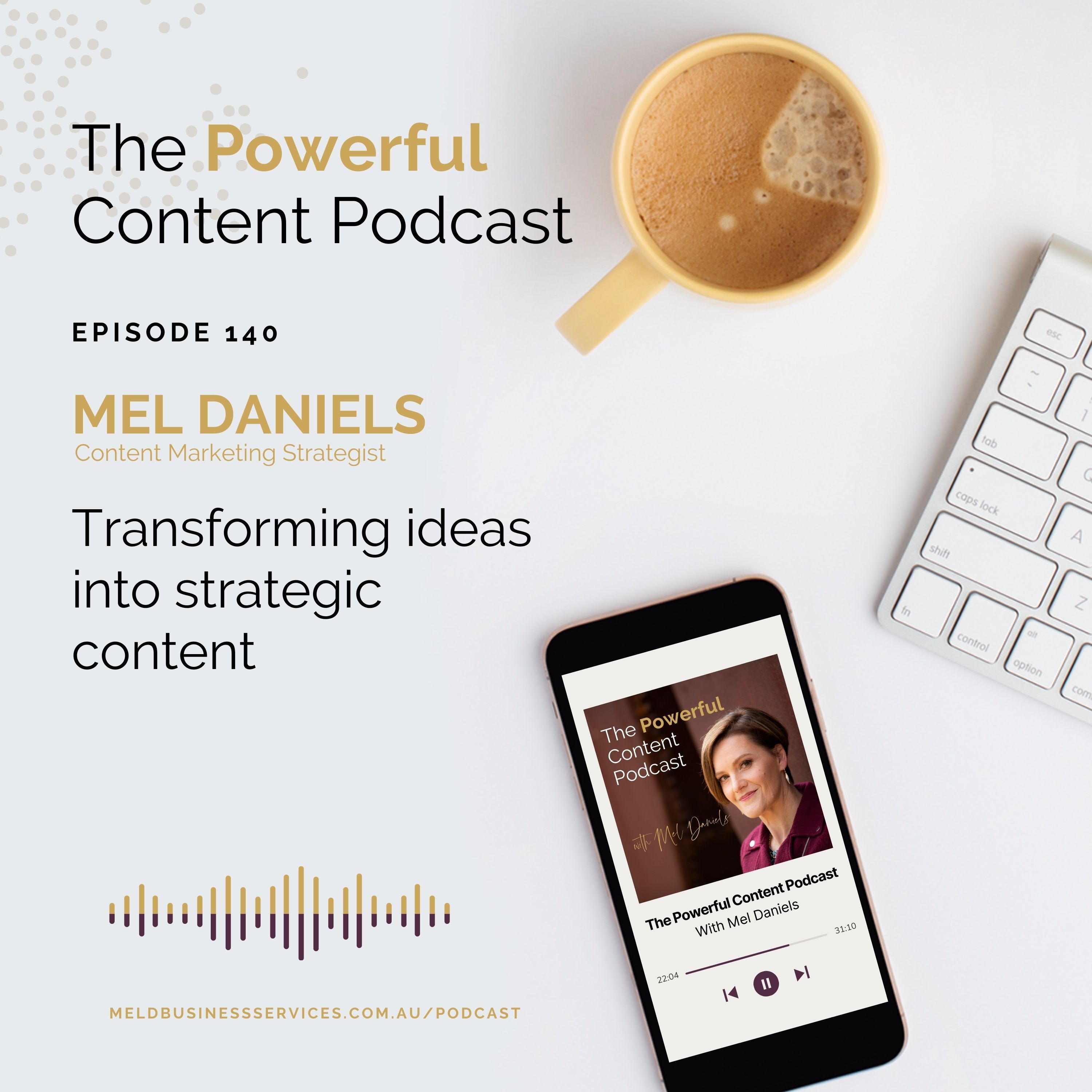 Transforming ideas into strategic content