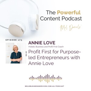 Profit First for purpose-led entrepreneurs with Annie Love