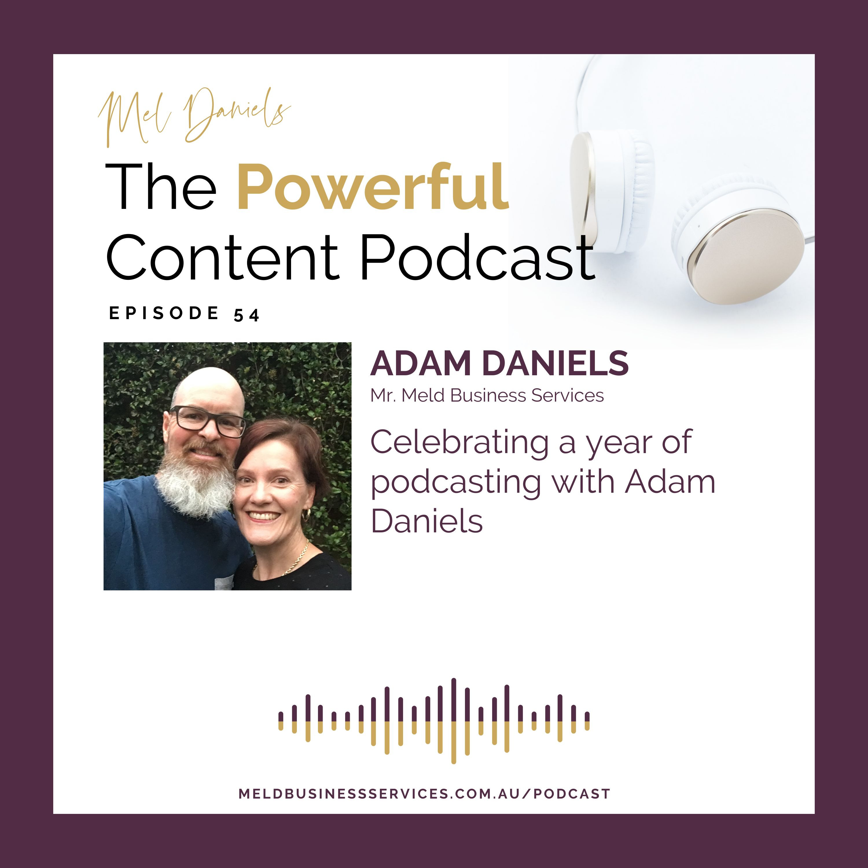 Celebrating a year of podcasting with Adam Daniels