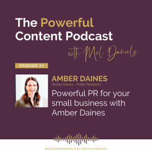 Powerful PR for your small business with Amber Daines