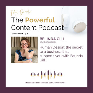 Human Design: the secret to a business that supports you with Belinda Gill