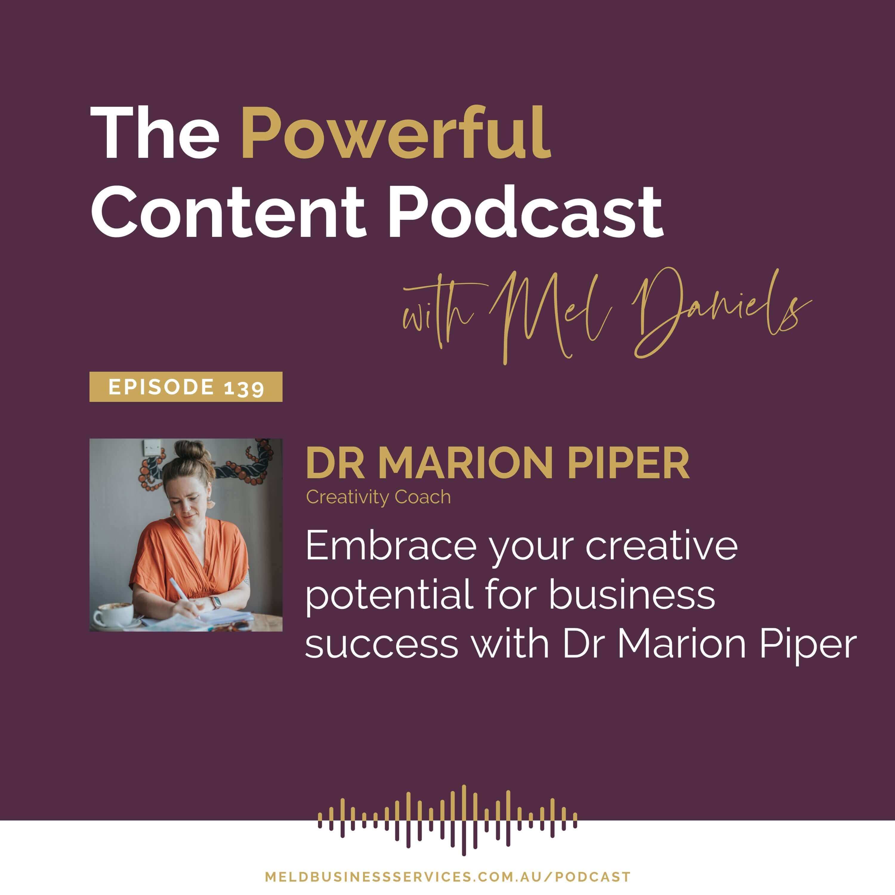 Embrace your creative potential for business success with Dr Marion Piper