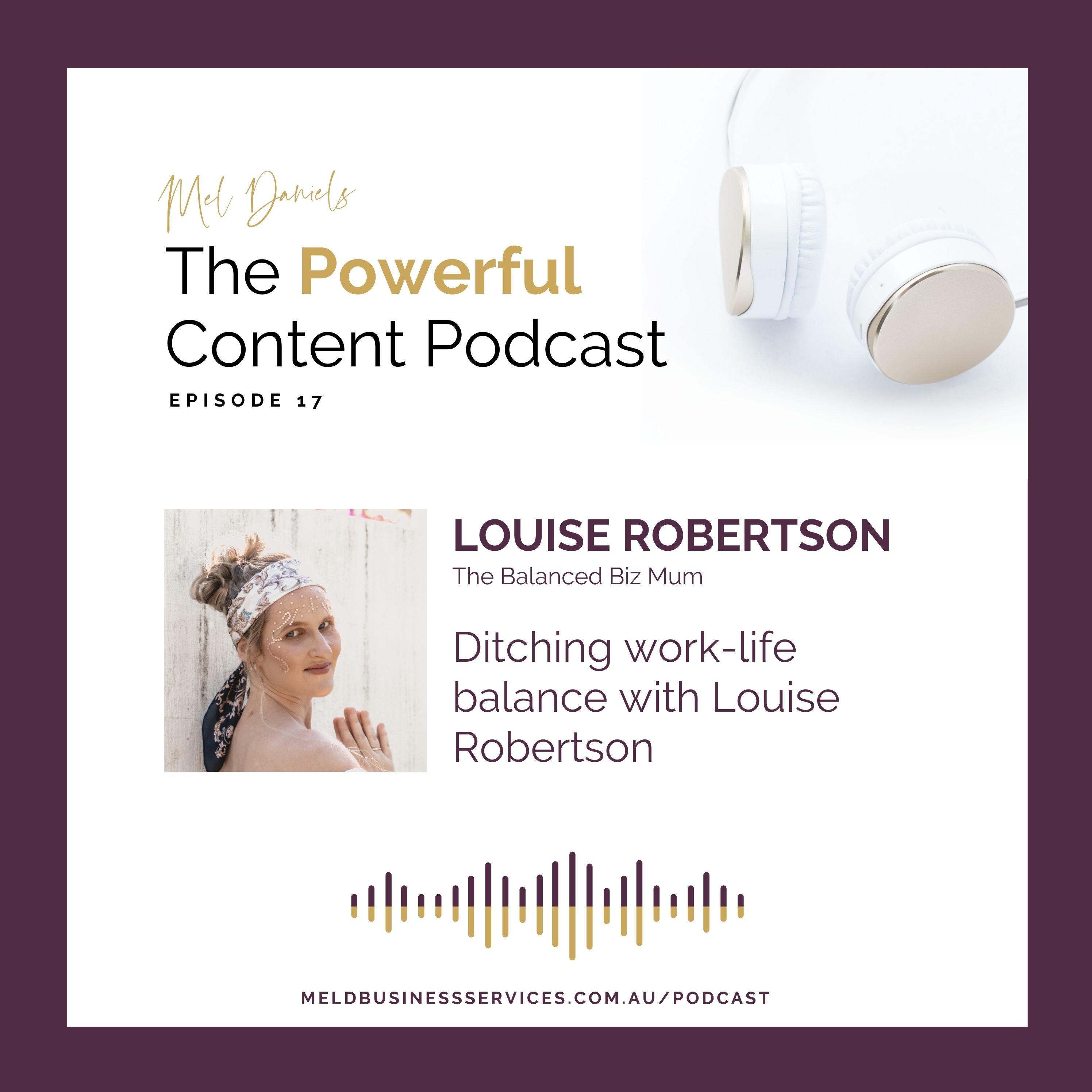 Ditching work-life balance with Louise Robertson